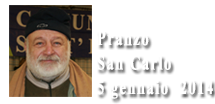 Pranzo di Natale a San Carlo 5 gennaio 2014